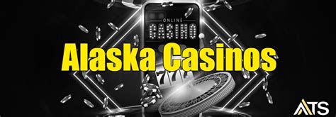 alaska online casino bonus|Alaska Online Casinos .